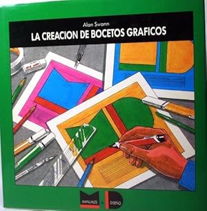 Image du vendeur pour La creacin de bocetos grficos mis en vente par Laila Books