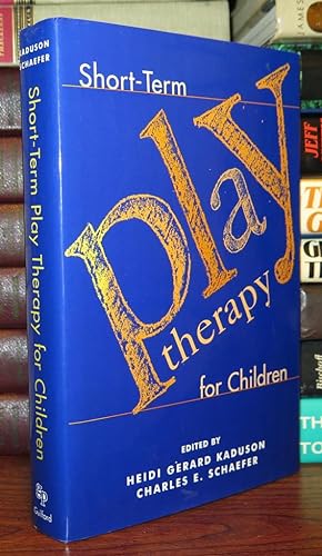 Seller image for SHORT-TERM PLAY THERAPY FOR CHILDREN for sale by Rare Book Cellar