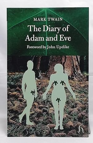 The Diary of Adam and Eve and other Adamic Stories (Hesperus Classics)