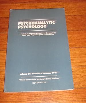 Psychoanalytic Psychology The Official Journal of the Division Of Psychoanalysis Volume 20 Number...