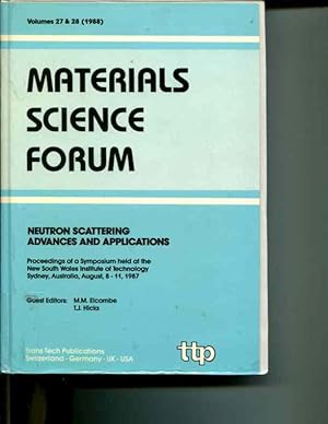 Immagine del venditore per Neutron Scattering Advances and Applications (Materials Science Forum, Volume 27 and 28 in 1) venduto da Orca Knowledge Systems, Inc.