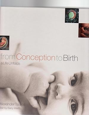 Imagen del vendedor de FROM CONCEPTION TO BIRTH. A Life Unfolds a la venta por BOOK NOW
