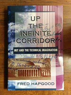 Immagine del venditore per Up the Infinite Corridor: Mit and the Technical Imagination venduto da alsobooks