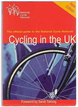Seller image for Cycling in the UK: The Official Guide to the National Cycle Network for sale by Michael Moons Bookshop, PBFA