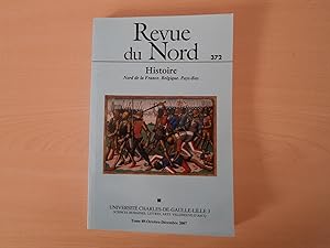 Seller image for REVUE DU NORD NUMERO 372 HISTOIRE NORD DE LA FRANCE BELGIQUE PAYS BAS for sale by Le temps retrouv