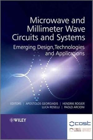 Seller image for Microwave and Millimeter Wave Circuits and Systems: Emerging Design, Technologies and Applications for sale by READINGON LLC