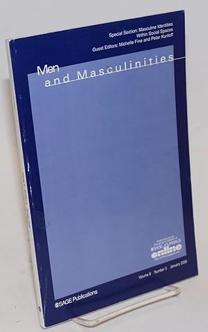Seller image for Men and masculinities: volume 8, number 3, January 2006 for sale by Bolerium Books Inc.