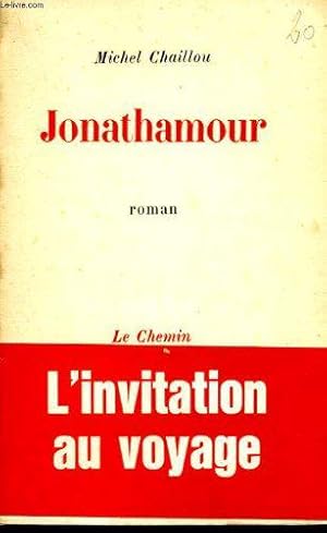 Image du vendeur pour Jonathamour mis en vente par JLG_livres anciens et modernes