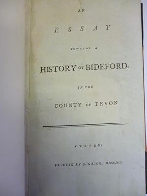 An Essay Towards a History of Bideford