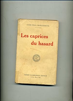 Bild des Verkufers fr LES CAPRICES DU HASARD zum Verkauf von Librairie CLERC