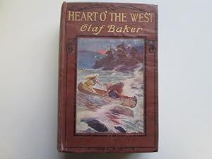 Bild des Verkufers fr HEART O' THE WEST zum Verkauf von Goldstone Rare Books