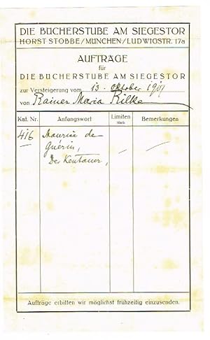 Image du vendeur pour Eigenhndig ausgefllter Auktions-Auftragszettel mit Namenszug "Rainer Maria Rilke" sowie mit eigh. beschriftetem Umschlag. mis en vente par Kotte Autographs GmbH