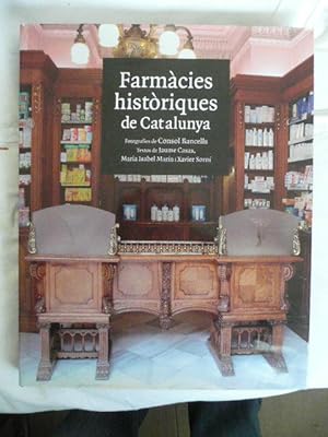 Imagen del vendedor de Farmcies histriques de Catalunya a la venta por Reus, Paris, Londres