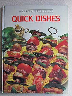 Seller image for Quick Dishes (Hamlyn's All Colour Book) for sale by Buybyebooks