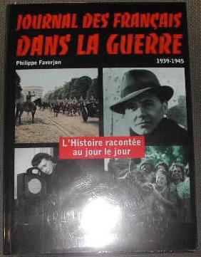 Journal des français dans la guerre (1939-1945).