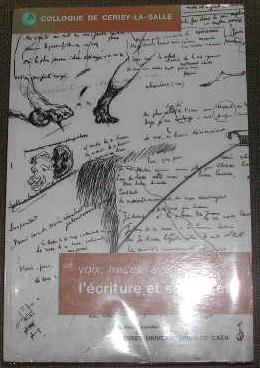 Imagen del vendedor de Colloque de Cerisy-la-Salle (2-5 octobre 1997). Voix, traces, avnement. L'criture et son sujet. a la venta por alphabets