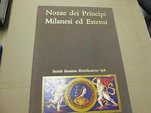 Seller image for Nozze Dei Principi Milanesi Ed Estensi for sale by Goldstone Rare Books