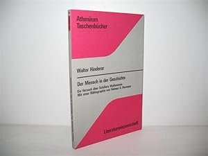 Der Mensch in der Geschichte: Ein Versuch über Schillers Wallenstein. Mit e. Bibliogr. von Helmut...