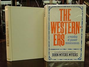 THE WESTERNERS, A Roundup of Pioneer Reminiscences