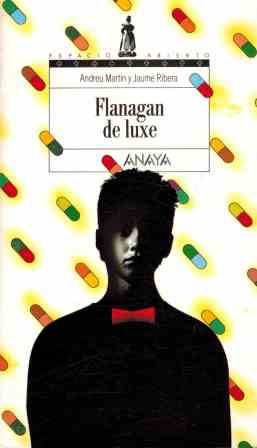 Imagen del vendedor de FLANAGAN DE LUXE a la venta por ALZOFORA LIBROS