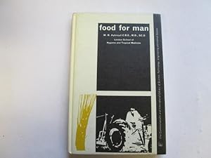 Imagen del vendedor de Food for man (The Commonwealth and international library of science, technology, engineering and liberal studies. Biology division: biology in action series) a la venta por Goldstone Rare Books