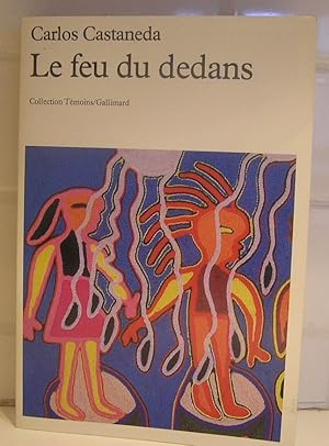 Image du vendeur pour Le feu du dedans mis en vente par Librairie La fort des Livres