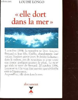 Bild des Verkufers fr ELLE DORT DANS LA MER" / COLLECTION "DOCUMENT". zum Verkauf von Le-Livre