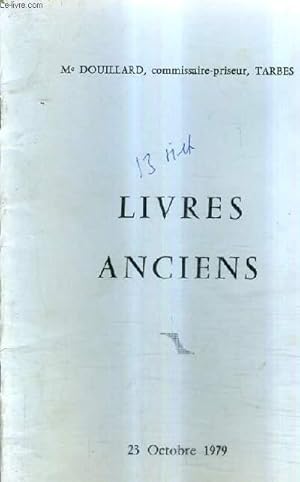 Bild des Verkufers fr CATALOGUE DE VENTES AUX ENCHERES - IMPORTANT LOT DE LIVRES DES XVI XVIIE XVIIIE ET XIXE SIECLES PROVENANT POUR LA PLUPART DE LA BIBLIOTHEQUE DU CHATEAU DE L. - HOTEL DES VENTES MOBILIERES - 23 OCTOBRE 1979. zum Verkauf von Le-Livre