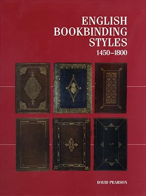 ENGLISH BOOKBINDING STYLES 1450 - 1800