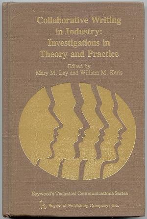 Imagen del vendedor de Collaborative Writing in Industry: Investigations in Theory and Practice a la venta por Curious Book Shop