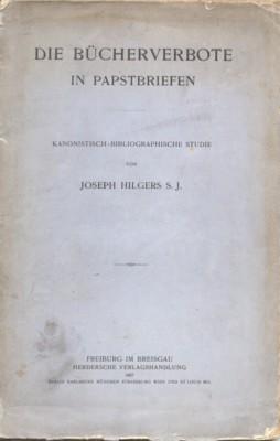 Die Bücherverbote in Papstbriefen. Kanonistisch-bibliographische Studie.