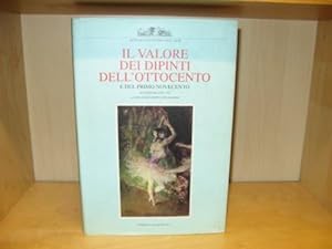 Il Valore Dei Dipinti dell'Ottocento e Del Primo Novecento: XI Edizione (1993/1994) (Annuari Di E...
