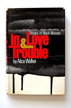 Seller image for In Love & Trouble: Stories of Black Women for sale by North Star Rare Books & Manuscripts