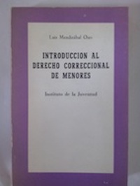 Imagen del vendedor de Introduccin al derecho correccional de menores (Construccin dogmtica de la inimputabilidad en la minora de edad) a la venta por Librera Ofisierra