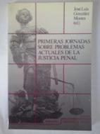 Seller image for Primeras jornadas sobre problemas actuales de la justicia penal for sale by Librera Ofisierra