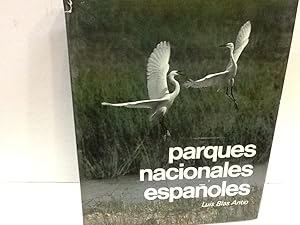 Seller image for PARQUES NACIONALES ESPAOLES LUIS BLAS ARITIO for sale by LIBRERIA ANTICUARIA SANZ