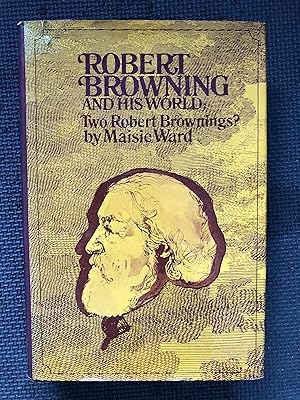 Seller image for Robert Browning and His World: Two Robert Brownings? [1861-1889] for sale by Cragsmoor Books