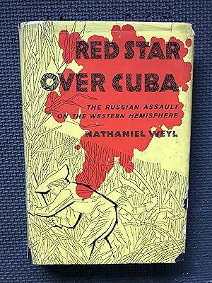 Imagen del vendedor de Red Star Over Cuba; The Russian Assault on the Western Hemisphere. a la venta por Cragsmoor Books