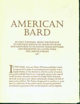 Immagine del venditore per American Bard By Walt Whitman. Being the Preface to the First Edition of Leaves Of Grass Now Restored to its Native Verse Rhythms and Presented as a Living Poem. venduto da Wittenborn Art Books