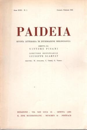 Bild des Verkufers fr Paideia. Anno XVIII, 1963. Volumi 4 rivista letteraria di informazione bibliografica zum Verkauf von Di Mano in Mano Soc. Coop