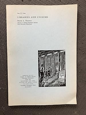 Libraries and Lyceums