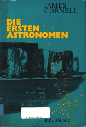 Die ersten Astronomen : eine Einführung in die Ursprünge der Astronomie ;.