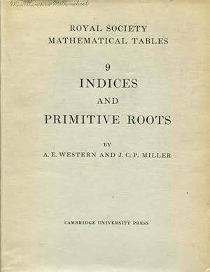 Seller image for Tables of Indices and Primitive Roots [Royal Society Mathematical Tables, Volume 9] for sale by Orca Knowledge Systems, Inc.