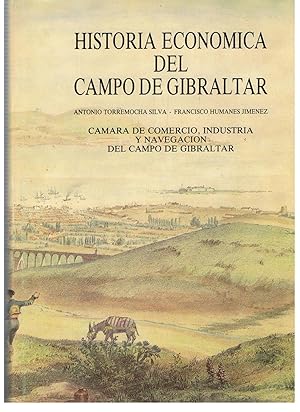 Imagen del vendedor de HISTORIA ECONMICA DEL CAMPO DE GIBRALTAR. a la venta por Librera Torren de Rueda