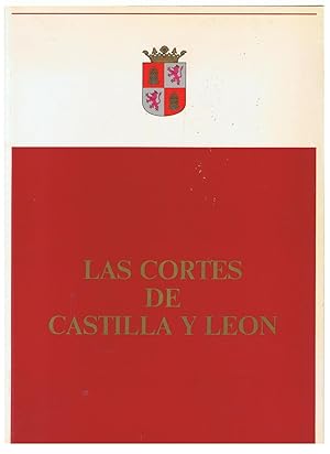Imagen del vendedor de LAS CORTES DE CASTILLA Y LEN. a la venta por Librera Torren de Rueda