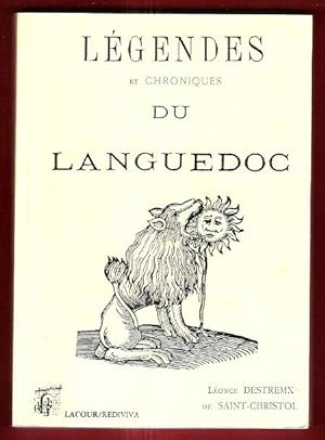 Image du vendeur pour Lgendes et Chroniques du Languedoc mis en vente par Au vert paradis du livre