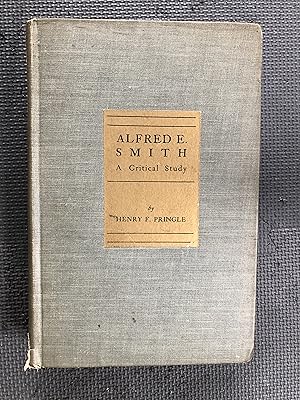 Seller image for Alfred E.Smith, A Critical Study. for sale by Cragsmoor Books