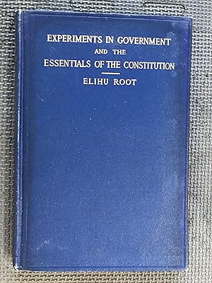 Experiments in Government and The Essentials of The Constitution