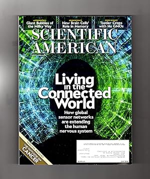 Immagine del venditore per Scientific American / July, 2014. Living in the Connected World; Giant Bubbles of the Milky Way; Gods of Blood and Stone (Teotihuacan); Tastier Fruits & Veggies; Add Neurons, Subtract Anxiety; Bottoms Up; Body Works venduto da Singularity Rare & Fine
