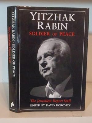 Seller image for Yitzhak Rabin : Soldier of Peace for sale by BRIMSTONES